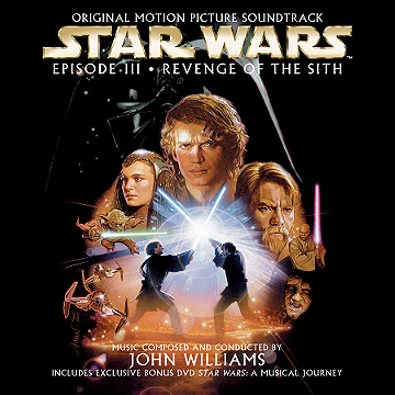 Star Wars:  Episode III:  Revenge of the Sith:  Original Motion Picture Soundtrack