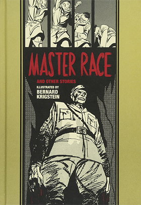 Master Race And Other Stories (The EC Comics Library)