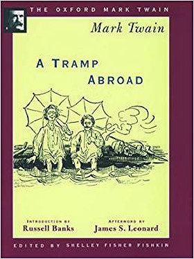 A Tramp Abroad (1880) (The Oxford Mark Twain)