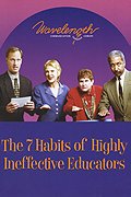 Wavelength Presents: The 7 Habits of Highly Ineffective Educators