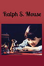 Ralph S. Mouse