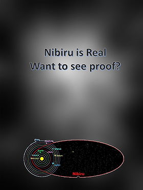 Nibiru is real: Want to see proof?