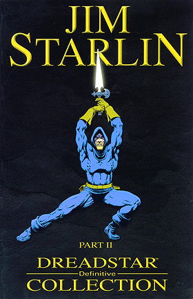JIM STARLIN'S  DREADSTAR TP VOL 02 PX ED (Definitive Collections) (v. 1, Pt. 2)