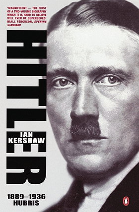 Hitler 1889-1936: Hubris.