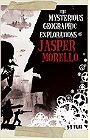 The Mysterious Geographic Explorations of Jasper Morello (2005)