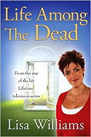 Lisa Williams: Life Among the Dead