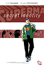 Superman: Secret Identity Superman: Secret Identity