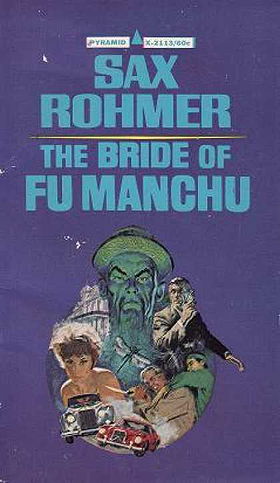 The Bride of Fu Manchu (Fu Manchu #6)