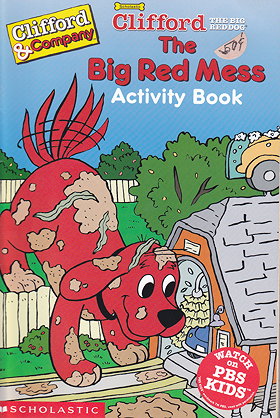 Clifford The Big Red Mess