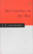 The Catcher in the Rye