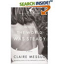 When the World Was Steady