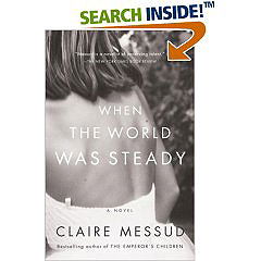 When the World Was Steady