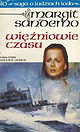 Saga o Ludziach Lodu. Tom 40. Wiezniowie czasu