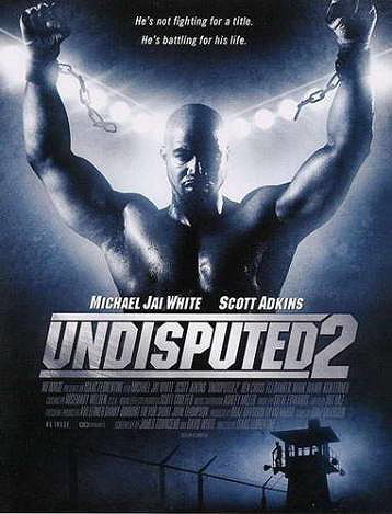 Undisputed II: Last Man Standing