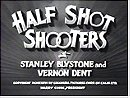 Half Shot Shooters