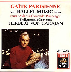 Gaîté Parisienne and Ballet Music from Faust, Aida, La Gioconda, Prince Igor