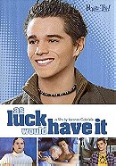 As Luck Would Have It (2002)