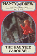 The Haunted Carousel (Nancy Drew Mystery Stories 72)