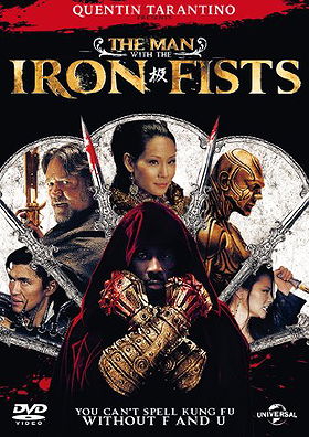 The Man with the Iron Fists  