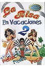 La risa en vacaciones 2