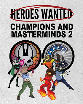 Heroes Wanted: Champions and Masterminds 2