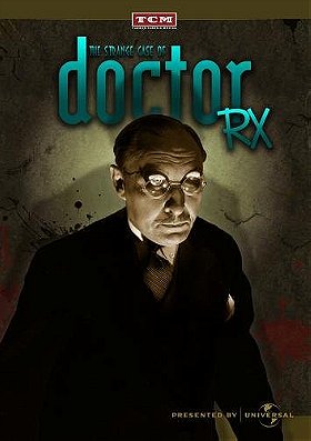 The Strange Case of Doctor Rx (TCM Vault Collection)