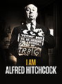 I Am Alfred Hitchcock