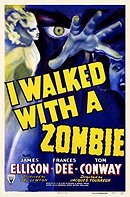 I Walked with a Zombie