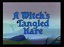 A Witch's Tangled Hare