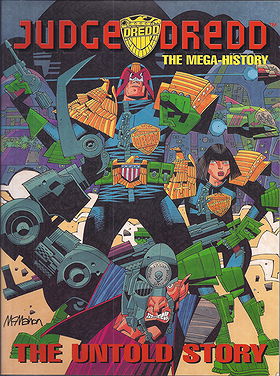 Judge Dredd - The Mega-History