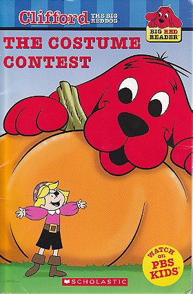 The Costume Contest (Clifford, The Big Red Dog)