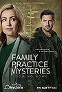 Family Practice Mysteries: Coming Home