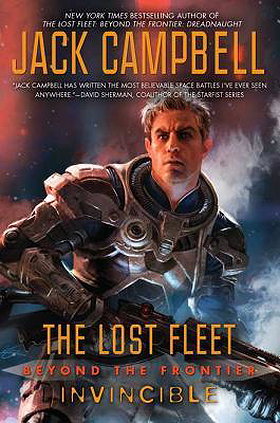 Invincible (The Lost Fleet: Beyond the Frontier, #2)