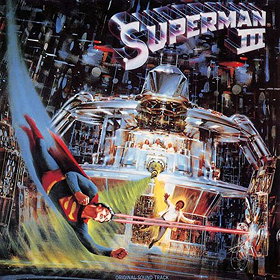 Superman III (motion picture soundtrack for Superman 3) - original Superman themes by John Williams