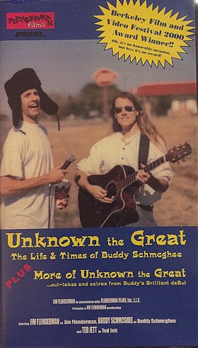 Unknown the Great: The Life & Times of Buddy Schmcghee
