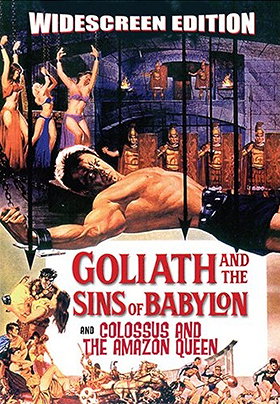 Goliath and the Sins of Babylon / Colossus and the Amazon Queen