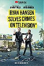 Ryan Hansen Solves Crimes on Television