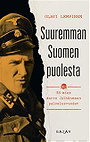 Suuremman Suomen puolesta: SS-mies Aarre Jylhänmaan palvelusvuodet
