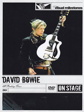 David Bowie: A Reality Tour  