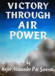 Victory Through Air Power