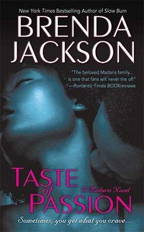Taste of Passion (Madaris Family & Friends #15) 