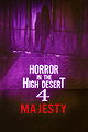 Horror in the High Desert 4: Majesty