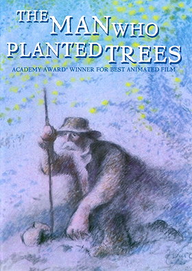 The Man Who Planted Trees