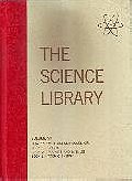 The Science Library Volume VII