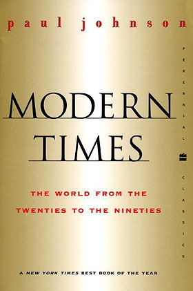 Modern Times — The World from the Twenties to the Nineties