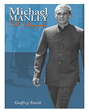 Michael Manley: The Biography