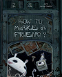 How to Make a Friend?