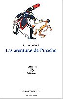 Las aventuras de Pinocho / The Adventures of Pinocchio (Clasicos Juveniles) (Spanish Edition)