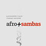 ‎Afro Sambas