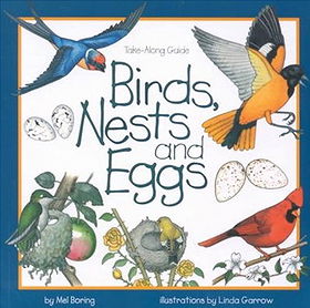 Birds, Nests and Eggs (Take Along Guides)